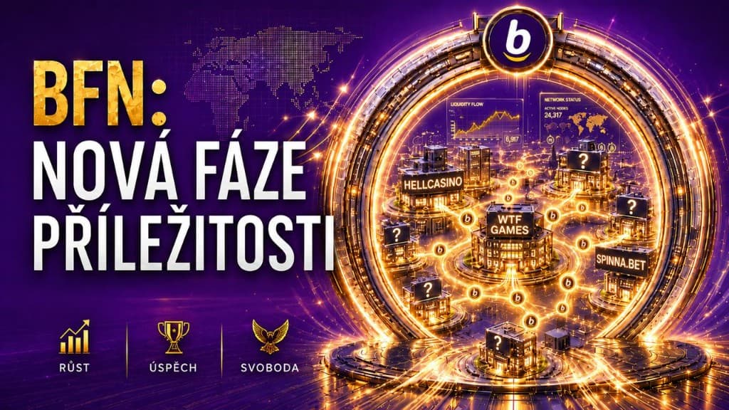 BFN: NOVÁ FÁZE PŘÍLEŽITOSTI