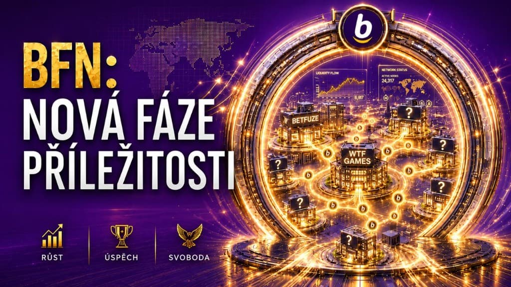 BFN: NOVÁ FÁZE PŘÍLEŽITOSTI