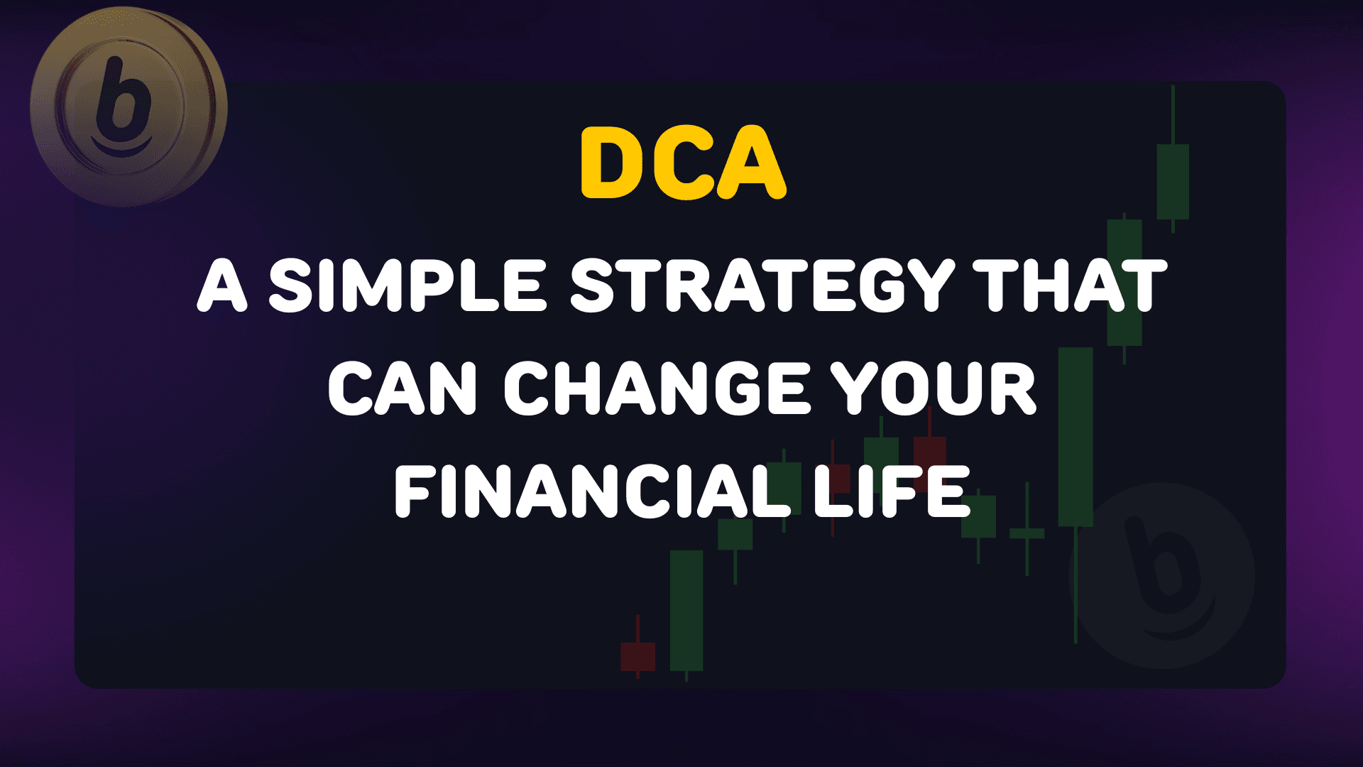 DCA: Jednoduchá strategie, která může změnit tvůj finanční život